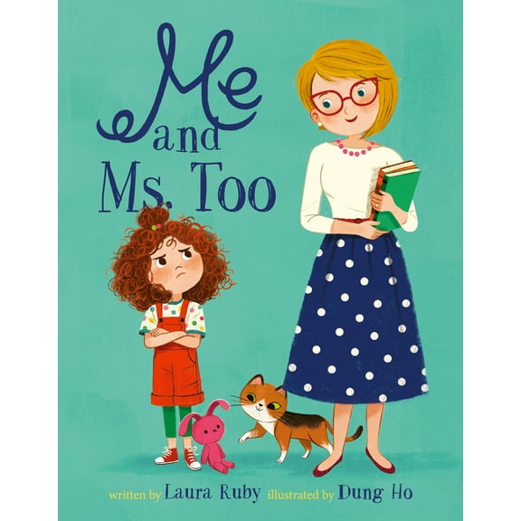 Me and Ms. Too, (Hardcover)