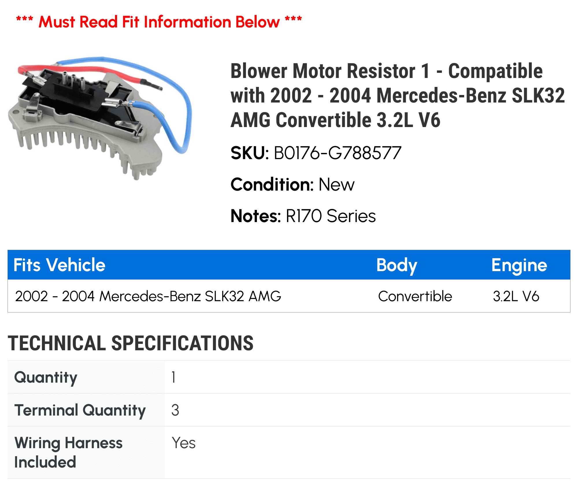 Blower Motor Resistor 1 - Compatible with 2002 - 2004 Mercedes-Benz SLK32 AMG Convertible 3.2L V6 2003