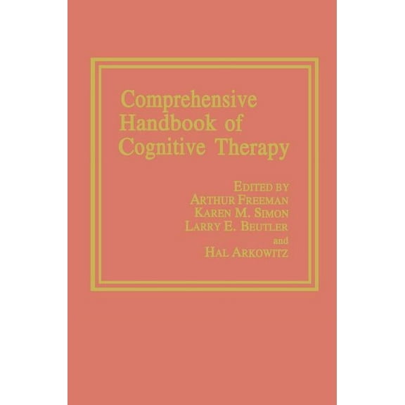 Comprehensive Handbook of Cognitive Therapy, (Hardcover)