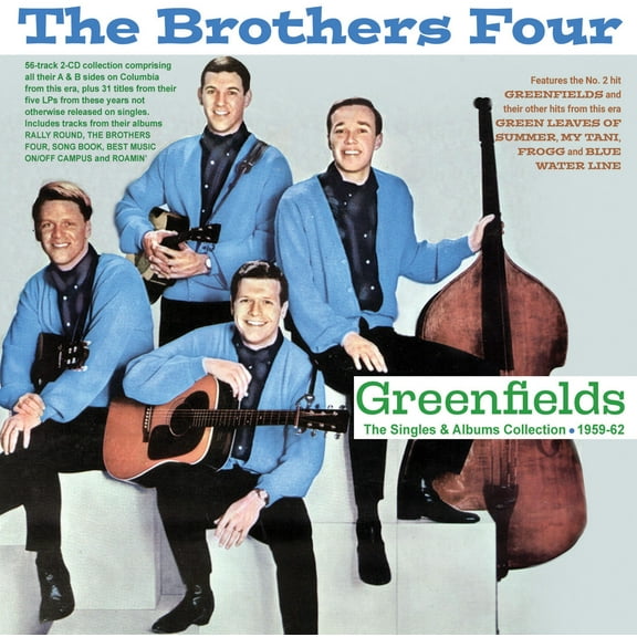 The Brothers Four - Greenfields: The Singles & Albums Collection 1959-62 - Music & Performance - CD