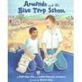 thumbnail image 1 of Armando and the Blue Tarp School, 1 of 1