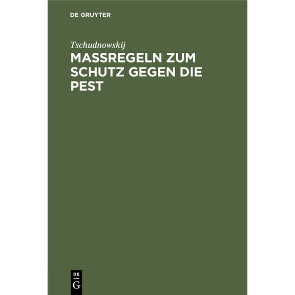 MaÃregeln Zum Schutz Gegen Die Pest, (Hardcover)