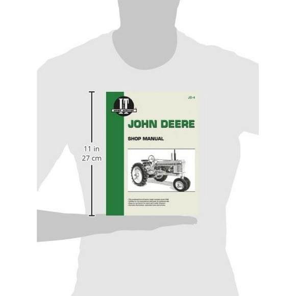 John Deere Shop Manual: Series A, B, G, H, Models D, M