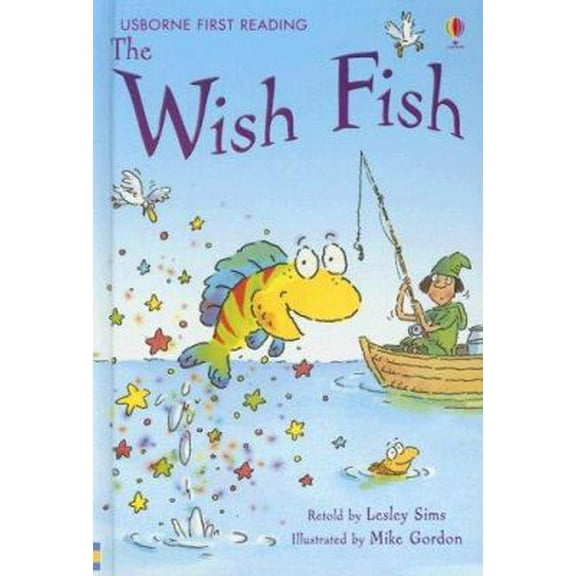 Pre-Owned The Wish Fish (First Reading Level 1) (Hardcover) 0794516971 9780794516970