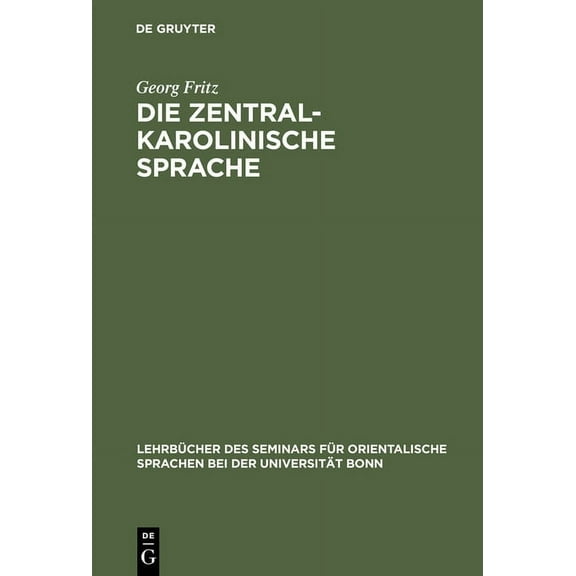 Lehrbücher Des Seminars Für Orientalisch Die zentralkarolinische Sprache, Book 29, (Hardcover)