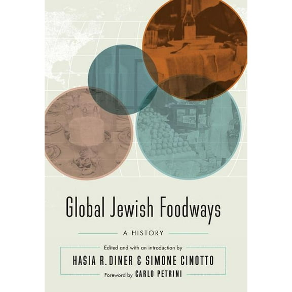 At Table Global Jewish Foodways: A History, (Hardcover)