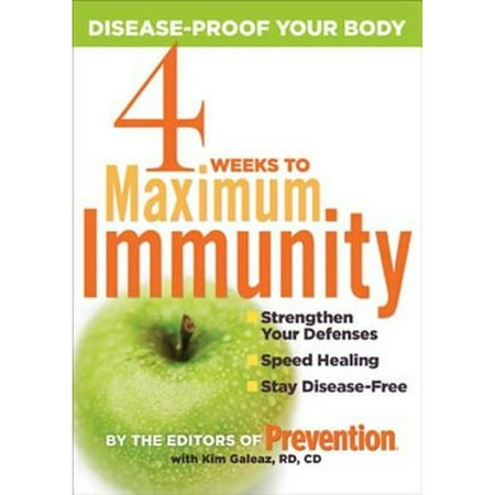 4 Weeks to Maximum Immunity: Disease-Proof Your Body [Paperback - Used]