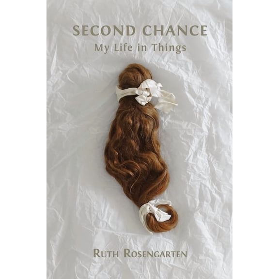 Second Chance: My Life in Things, (Paperback)