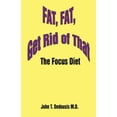 thumbnail image 1 of Fat, Fat, Get Rid of That: The Focus Diet, 1 of 2