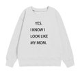 thumbnail image 4 of AJTQTH Yes.I Know I Look Like My Mom. Cute Kids Sweatshirts Fall Crewneck Pullover Tops Casual Long Sleeve Graphic Basic Workout T-Shirts Loose Fit Baggy Outwear White 7-8 Years, 4 of 4