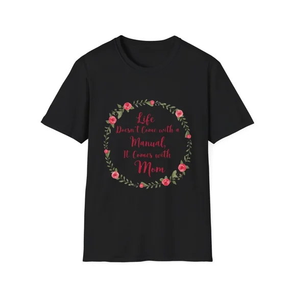 100% cotton tshirts men tee Floral Mom Quote T-Shirt, Gift for Mom, Funny Mom Shirt, Mother's Day Shirt