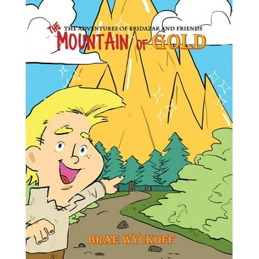 Adventures of Bridazak and Friends: The Mountain of Gold (Other)