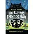 thumbnail image 1 of Pre-Owned The Boy Who Knew Too Much (Paperback) 148477860X 9781484778609, 1 of 1