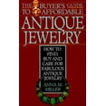 thumbnail image 1 of Pre-Owned The Buyer's Guide to Affordable Antique Jewelry (Paperback) 0806514116 9780806514116, 1 of 1