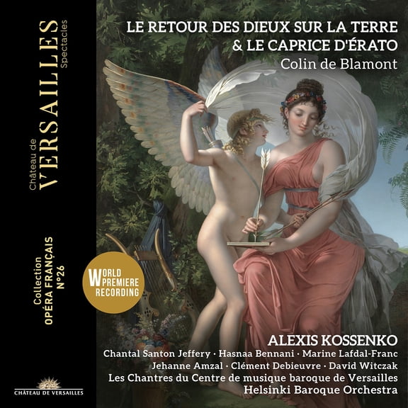 Alexis Kossenko - Blamont: Le Retour des Dieux sur la Terre & Le Caprice d'erato - Music & Performance - CD