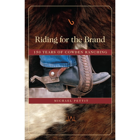 Pre-Owned Riding for the Brand: 150 Years of Cowden Ranching (Paperback) 0806140445 9780806140445