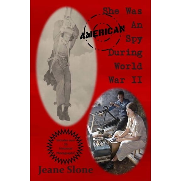 She Was An American Spy During World War II, (Paperback)