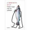 thumbnail image 1 of COME VIAGGUARE CON UN SALMONE LUMEN UMBERTO ECO, 1 of 1
