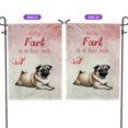 thumbnail image 2 of Every Fart is Love Note Pug Guilty Face Happy Valentine's Garden Flag 12x18in Double Sided Dog Lover Gifts Outdoor Decor - 01016, 2 of 5