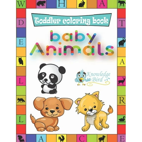 Baby Animals Coloring Book : Coloring Beautiful Animals Babies. ColoringBook For Boys And Girls Aged 3-12. Best Way To Learn Animals Babies And have fun. (Paperback)