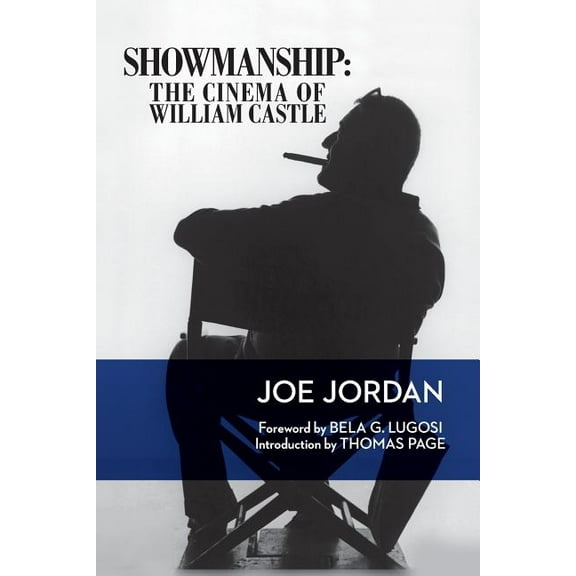 Showmanship: The Cinema of William Castle, (Paperback)