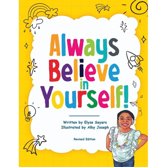 Always Believe in Yourself!, (Paperback)