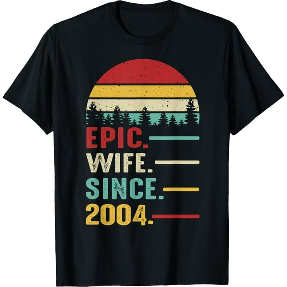 21st Wedding Anniversary for Her Epic Wife Since 2004 T-ShirtMen's and women's gift, black and white T-shirt, size: Extra large S-4XL