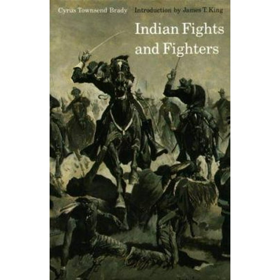 Pre-Owned Indian Fights and Fighters (Paperback) 0803257430 9780803257436