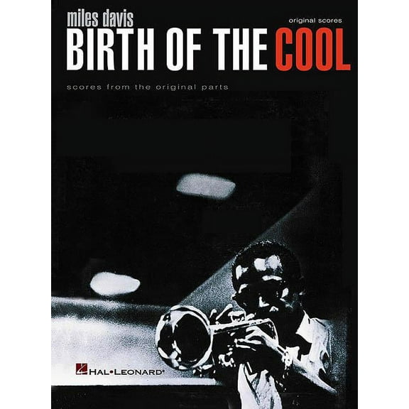 Miles Davis: Birth of the Cool