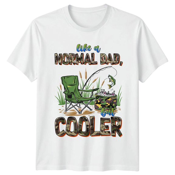 Like a Normal Dad but Cooler Fishing Father’s Day T-Shirt