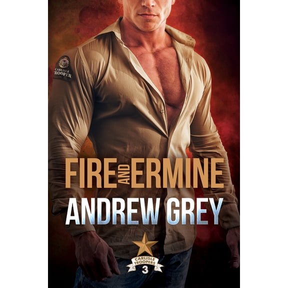 Carlisle Troopers Fire and Ermine, (Paperback)