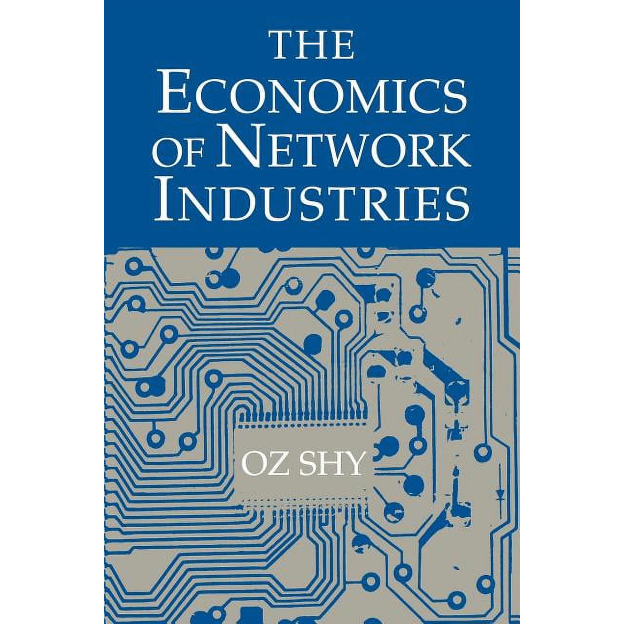 The Economics of Network Industries (Paperback)