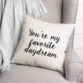 thumbnail image 2 of Creative Products You're My Favorite Daydream 18x18 Spun Poly Pillow, 2 of 2