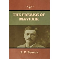 The Freaks of Mayfair, (Hardcover)