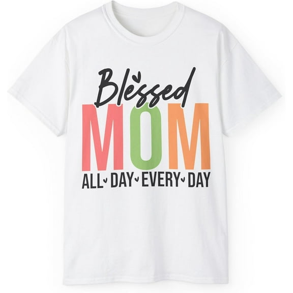 Blessed Mom Tshirt, Unisex Tee, Mom Life Shirt, Family T-Shirt, Blessed Mama Top