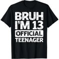 thumbnail image 1 of Camiseta de Mujer: "¡Bruh, Cumplo 13! Oficialmente Adolescente" - Talla Extra Grande - Negro, 1 of 7