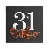 Stupell Industries 31 October Halloween Date Holiday Painting Unframed Art Print Wall Art, 12 x 12