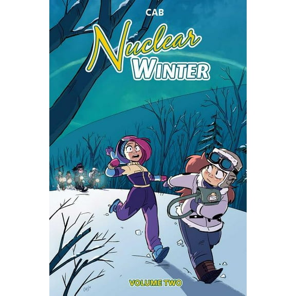 Nuclear Winter Vol. 2 (Paperback)