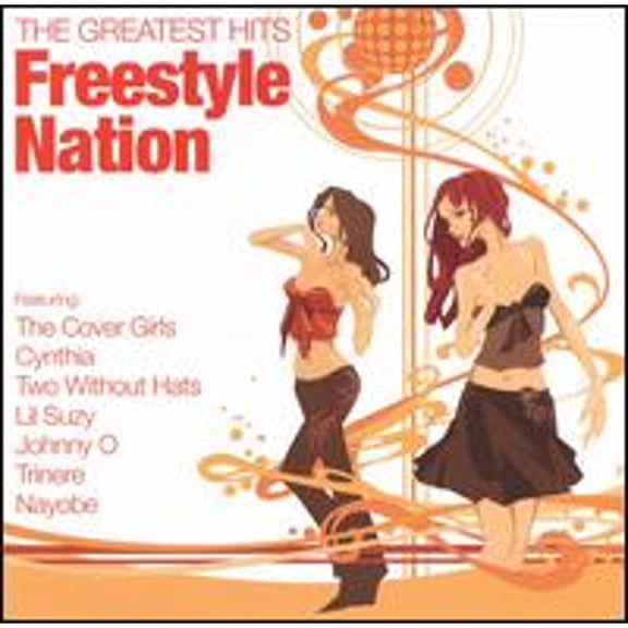Freestyle Nation: The Greatest Hits
