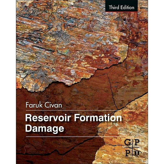 Reservoir Formation Damage, (Hardcover)