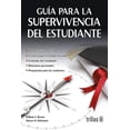 thumbnail image 1 of Guía Para La Supervivencia Del Estudiante, 1 of 2