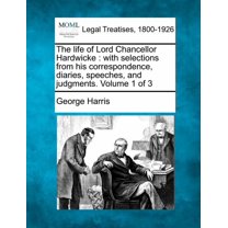 The life of Lord Chancellor Hardwicke (Paperback)
