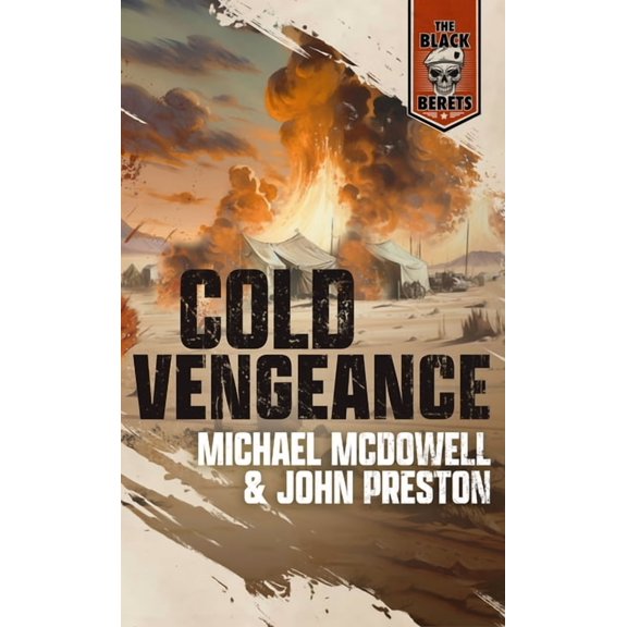 Black Berets Cold Vengeance, (Paperback)