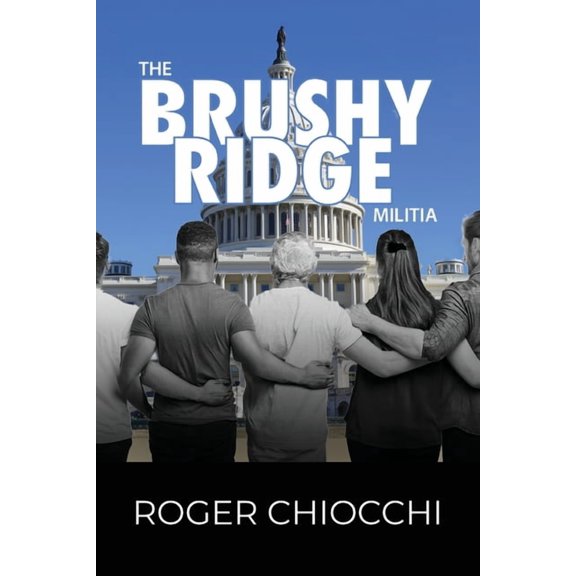 The Brushy Ridge Militia, (Paperback)