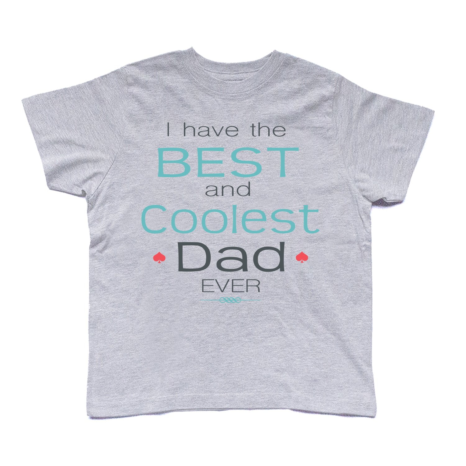 coolest dad ever t shirt