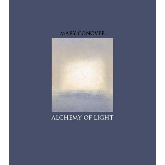 Alchemy of Light (Hardcover)