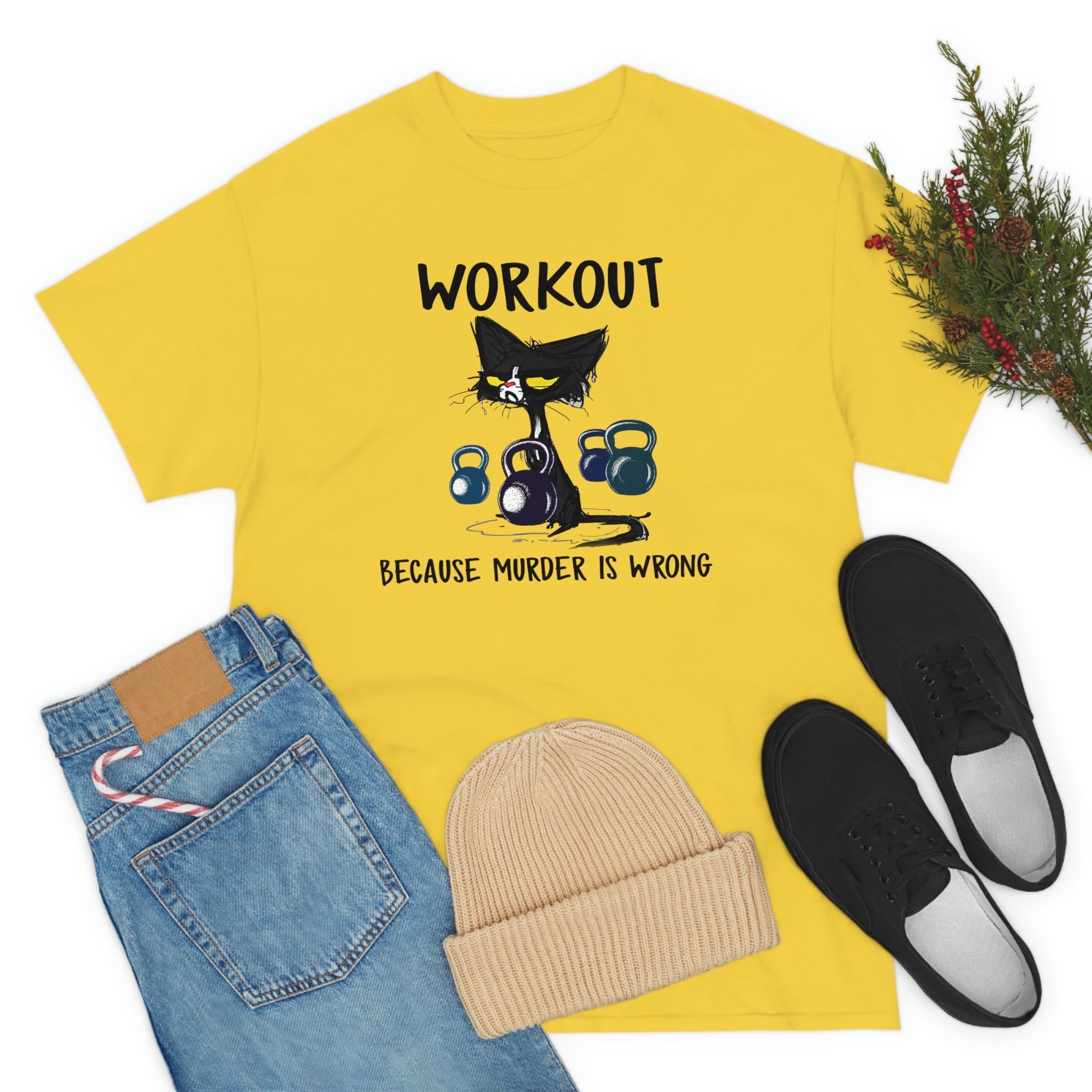 LLC Cat Workout Because Murder Is Wrong Shirt, Funny Black Cat Gym Shirt, Shirt