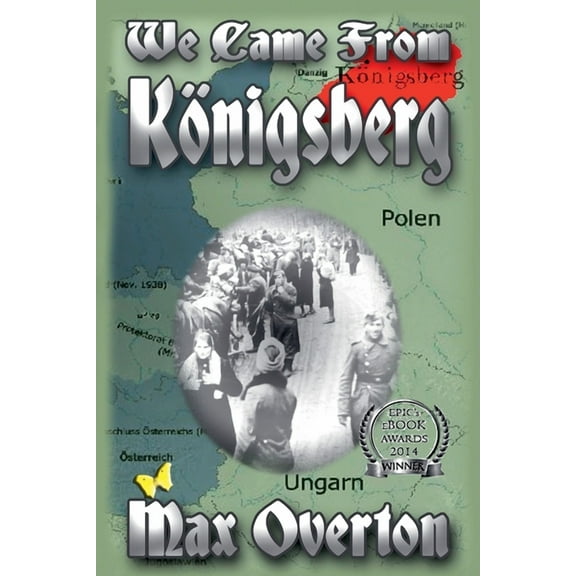 We Came From Konigsberg, (Paperback)