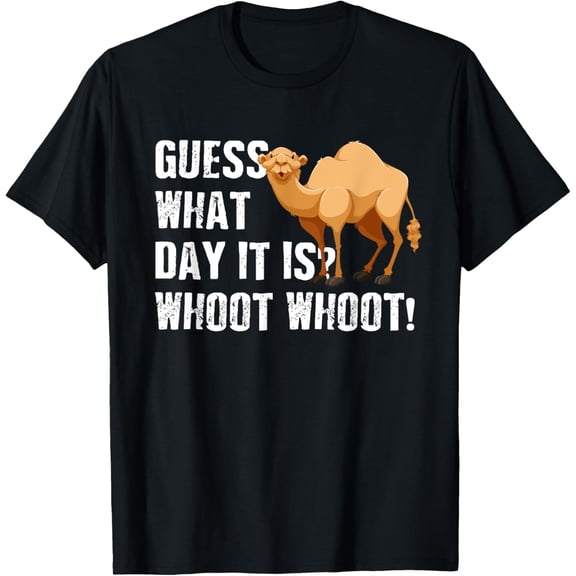 Funny Camel Day Hump Day Camel Guess, What Day It is ? T-ShirtMen's and women's gift, black and white T-shirt, size: Extra large S-4XL