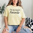 thumbnail image 2 of Proudly Declaring I'm My Aunt's Favorite, Butter Comfort Colors T-Shirt, 3XL, 2 of 3